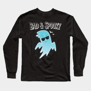 Bad And Spooky Cool Ghost Long Sleeve T-Shirt